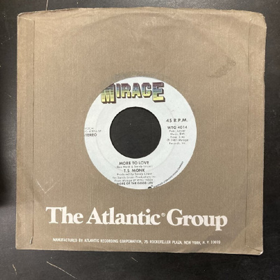 T.S. Monk - More To Love / Falling In Love With You 7''