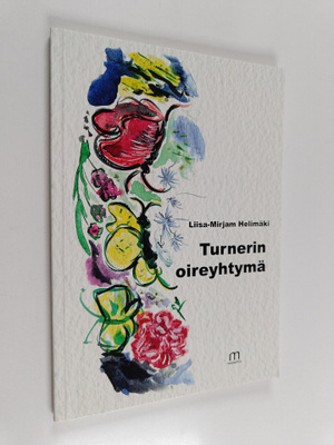 Liisa Mirjam Helimäki : Turnerin oireyhtymä