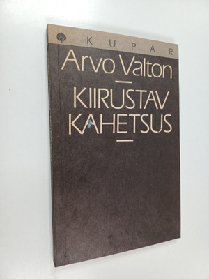 Arvo Valton : Kiirustav kahetsus : motteteri