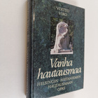 Voitto Viro : Vanha hautausmaa : Helsingin Hietaniemen ha... - pikkukuva 1