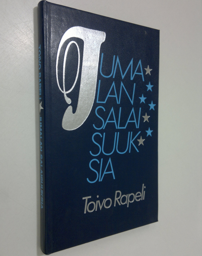 Toivo Rapeli : Jumalan salaisuuksia