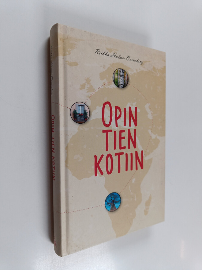 Riikka Halme-Berneking : Opin tien kotiin