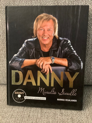 DANNY - MINULTA SINULLE  (KIRJA + CD)  MARKKU VEIJALAINEN