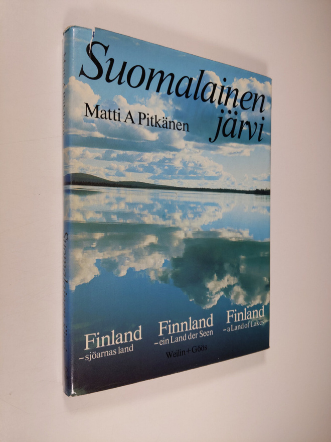 Matti A. Pitkänen : Suomalainen järvi = Finland - sjöarna...
