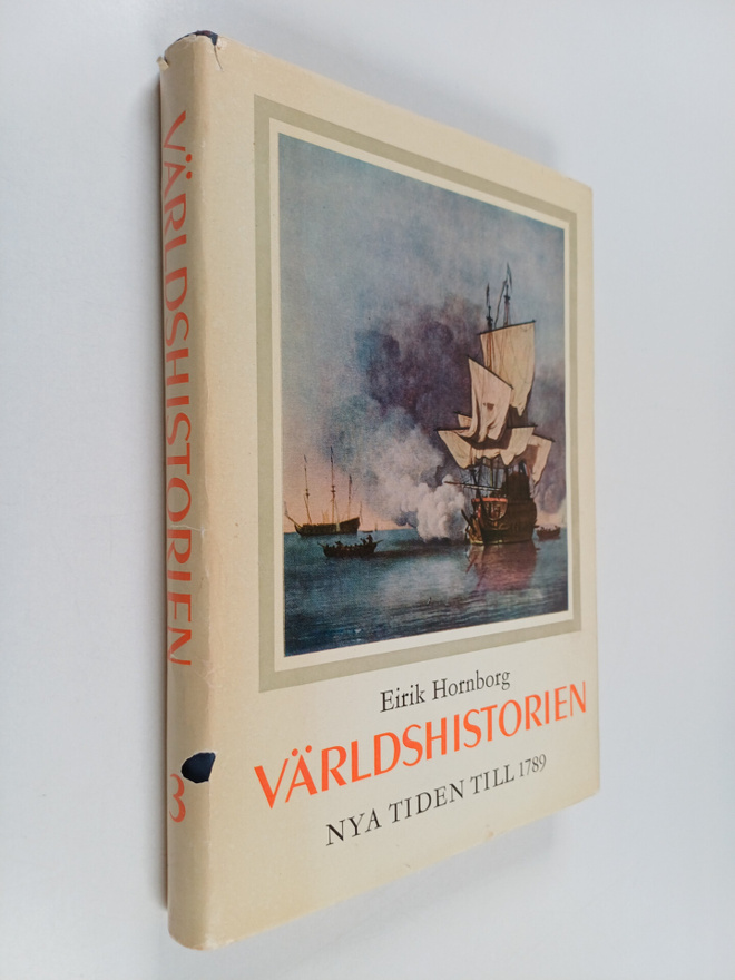 Eirik Hornborg : Världshistorien från forntid till nutid ...