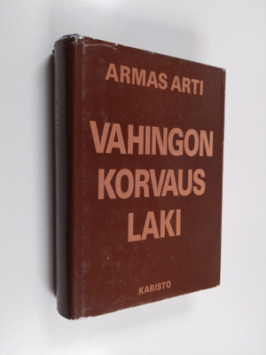 Armas Arti : Vahingonkorvauslaki