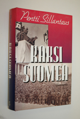 Pentti Sillantaus : Kaksi Suomea