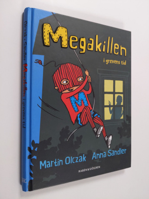 Martin Olczak : Megakillen i grevens tid