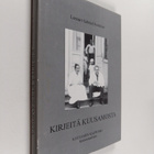 Lennart Gabriel Fortelius : Kirjeitä Kuusamosta - pikkukuva 1