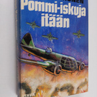 Joppe Karhunen : Pommi-iskuja itään : suomalaisista Blenh... - pikkukuva 1