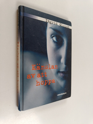 Ingrid Olsson : Känslan av att hoppa