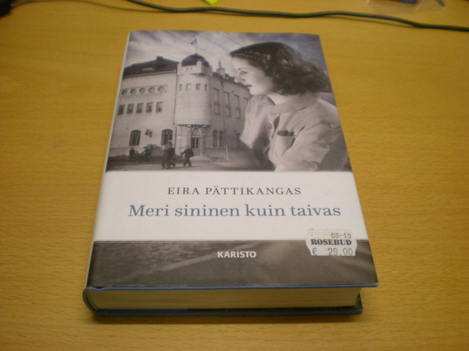 Eira Pättikangas: Meri sininen kuin taivas