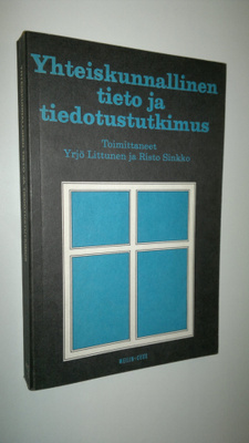 Yrjö ym. (toim.) Littunen : Yhteiskunnallinen tieto ja ti...