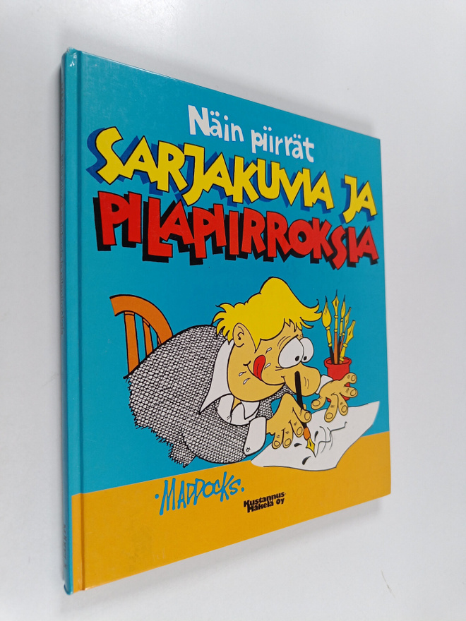 Peter Maddocks : Näin piirrät sarjakuvia ja pilapiirroksia
