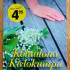 Pohjoiset tarinat 4 / Pilvi Poutala - Kohtalona kielokumpu - pikkukuva 1