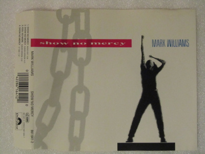 Mark Williams • Show No Mercy CD Maxi-Single