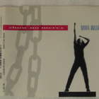 Mark Williams • Show No Mercy CD Maxi-Single - pikkukuva 1