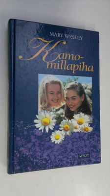 Mary Wesley : Kamomillapiha