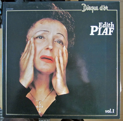 Edith Piaf – Disque D'Or - Vol. 1