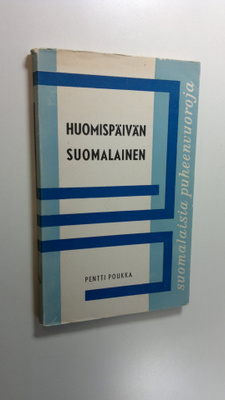Pentti Poukka : Huomispäivän suomalainen