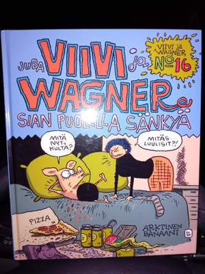 Viivi ja Wagner 16 Sian puolella sänkyä ( SIS POSTIKULU  )