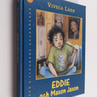 Viveca Lärn : Eddie och Maxon Jaxon - pikkukuva 1
