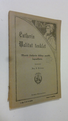 Martti Luther : Lutherin walitut teokset 1 osa 5-6 vihko ...