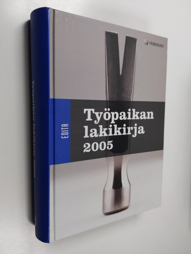 Työpaikan lakikirja 2005