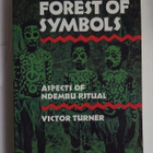 Victor Turner - The Forest of Symbols - pikkukuva 1