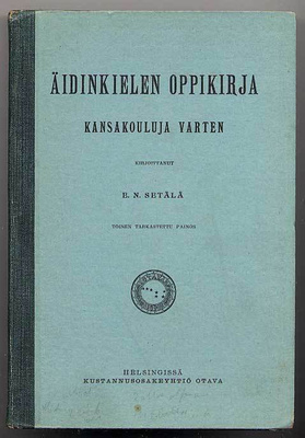 E. N. Setälä: Äidinkielen oppikirja kansakouluja varten(1900