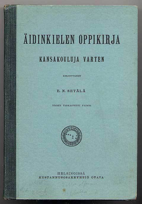 E. N. Setälä: Äidinkielen oppikirja kansakouluja varten(1900
