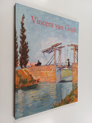 Ingo F. Walther : Vincent van Gogh 1853-1890 : näky ja to...