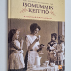 Kai Linnilä : Isomummin keittiö : Elsa Helmisen ruokavuos... - pikkukuva 1