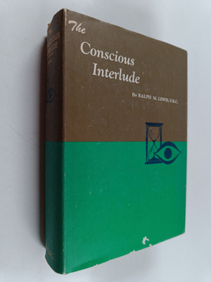 Ralph Lewis : The conscious interlude