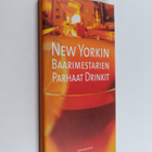 Sally Ann Berk ym. : New Yorkin - baarimestarien parhaat ... - pikkukuva 1