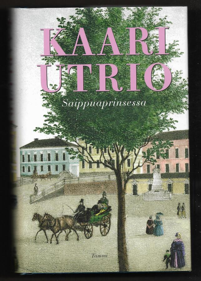 Utrio, Kaari : Saippuaprinsessa