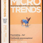 Microtrends: Surprising Tales of the Way We Live Today - pikkukuva 1