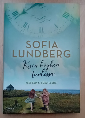 Sofia Lundberg - Kuin höyhen tuulessa