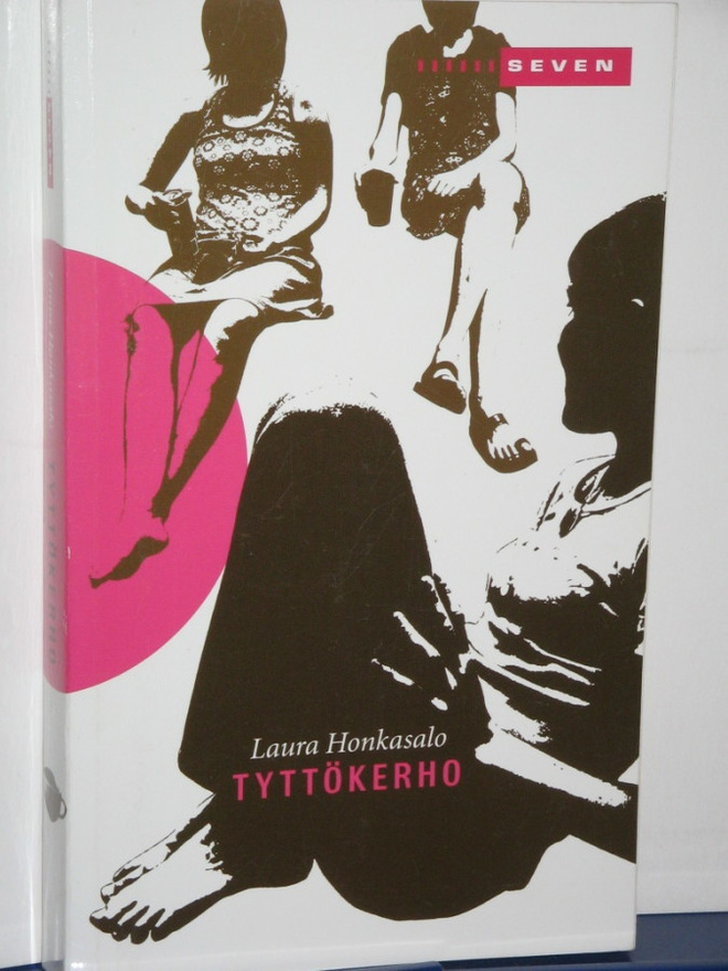Laura Honkasalo : TYTTÖKERHO