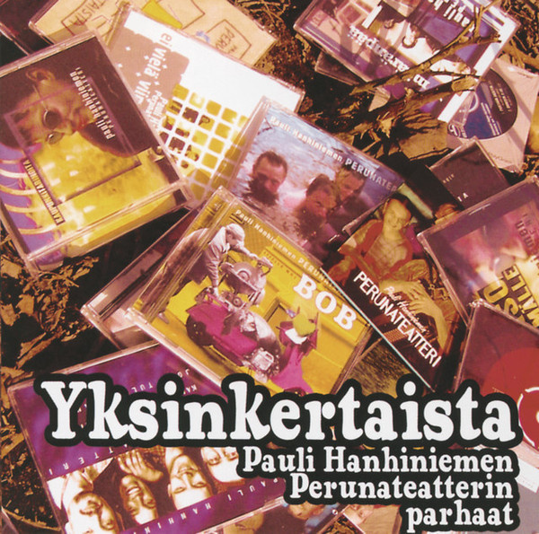Pauli Hanhiniemen Perunateatteri :  Yksinkertaista  -  CD