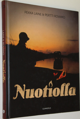 Pekka Laine : Nuotiolla