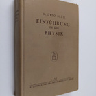 Otto Bluh : Einfuhrung in die Physik - pikkukuva 1