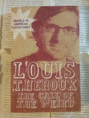 Louis Theroux - The Call of the Weird (softcover)