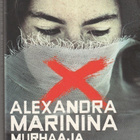 Alexandra Marinina, Murhaaja vastoin tahtoaan - pikkukuva 1