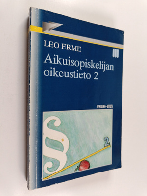 Leo Erme : Aikuisopiskelijan oikeustieto 2