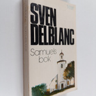 Sven Delblanc : Samuels bok - pikkukuva 1