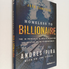 Andres Pira : Homeless to Billionaire : The 18 Principles... - pikkukuva 1
