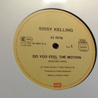 SISSY KELLING :: DO YOU FEEL THE MOTION :: VINYYLI MAXI 12" - pikkukuva 3