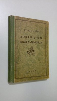 Lyydia Alen : Jokamiehen englanninkirja : itseopiskelijoi...