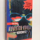 Anthony Horowitz : Alex Rider & kovisten koulu - pikkukuva 1